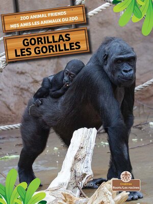 cover image of Gorillas / Les gorilles